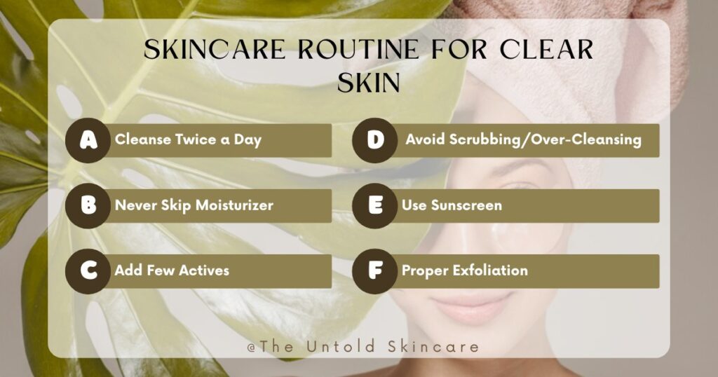 list of skincare routine to get clear skin