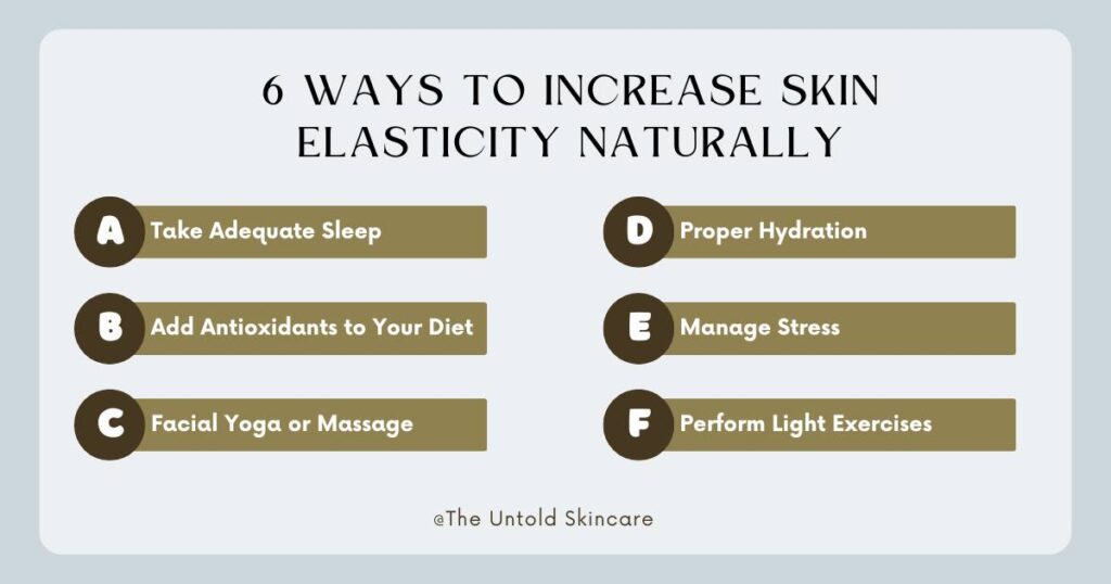 list of six ways to increase elasticity in skin naturally